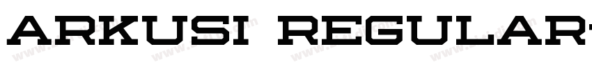 Arkusi Regular字体转换